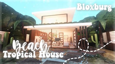 Roblox Bloxburg Beach Tropical House Minami Oroi Youtube