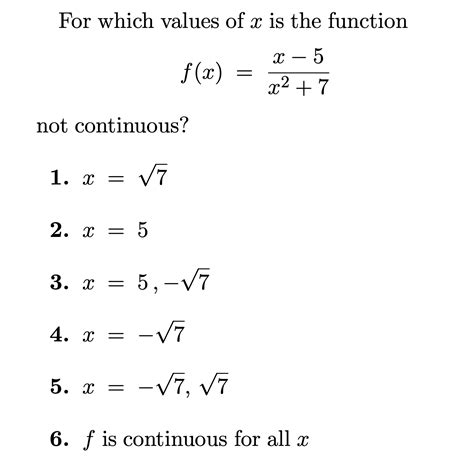 Solved For Which Values Of X ﻿is The Functionf X X 5x2 7not