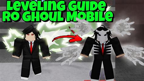 Ro Ghoul Mobile Leveling Guide Ghoul New Youtube