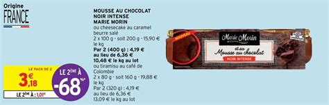 Promo Mousse Au Chocolat Noir Intense Marie Morin Chez Intermarch