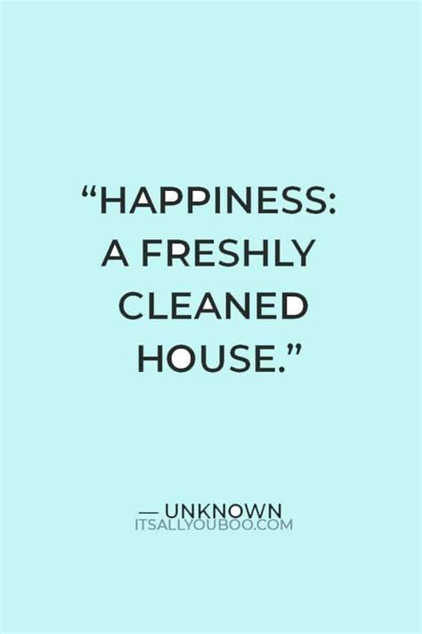 Clean house quotes – Artofit