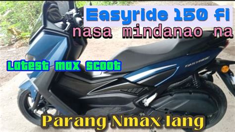 Easyride Fi Latest Maxi Scoot Akalain Mo Nmax Motostar