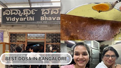 Iconic Dosa At Vidyarthi Bhavan Bangalore Perfect South Indian Food