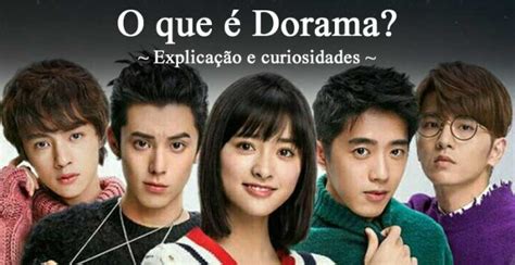 O que é Dorama afinal Explicações e curiosidades sobre o termo