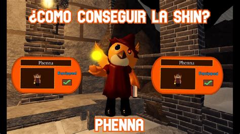 Como Obtener A Phenna En Piggy Youtube