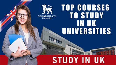 Top Courses To Study In UK Study In UK Birmingham City University