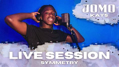 Jomo Kays Symmetry Live Session Youtube