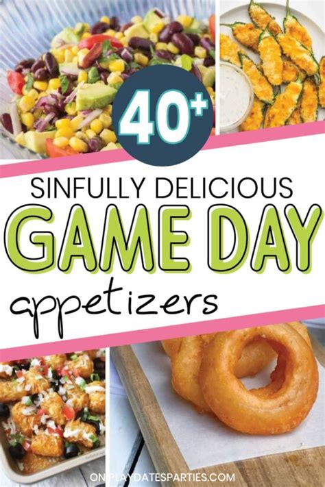 40+ Winning Game Day Appetizers