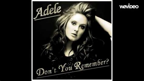 Don T You Remember Adele YouTube