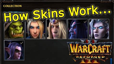 Warcraft Reforged How Skins Look Work Youtube