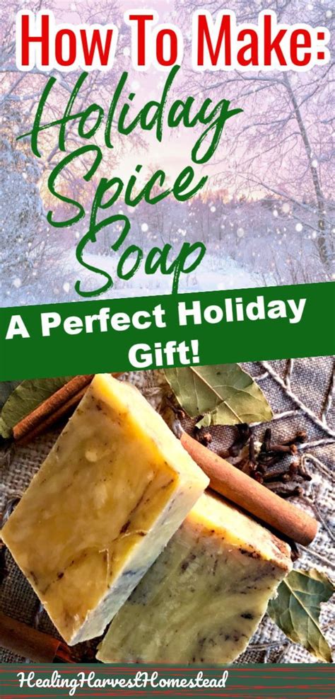 Holiday Spice Soap Recipe