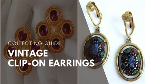 Elegant Earwear: A Beginner's Guide to Choosing and Buying Vintage Clip-On Earrings — Vintage Virtue