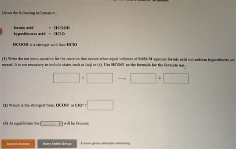 Solved Given The Following Information Formic Acid HCOOH Chegg