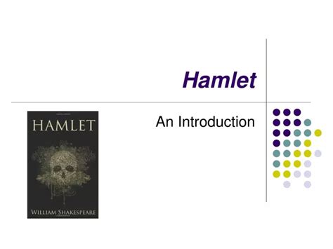 Ppt Hamlet Powerpoint Presentation Free Download Id8584329