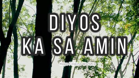 Diyos Ka Sa Amin Lyrics YouTube