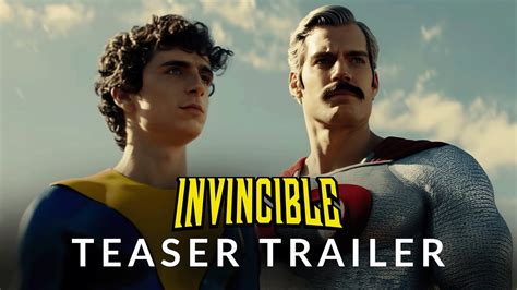 Invincible Teaser Trailer Henry Cavill Timoth E Chalamet