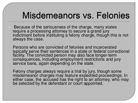 Misdemeanors vs. Felonies