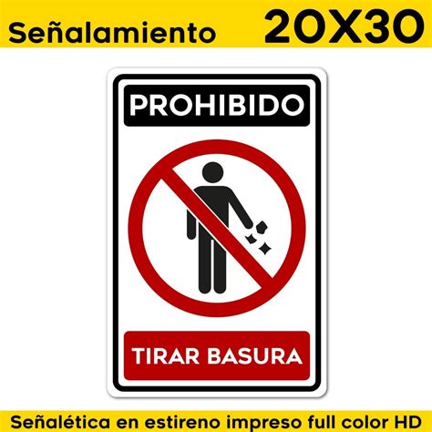 Señalamiento Letrero Prohibido Tirar Basura 20x30 Meses Sin Intereses