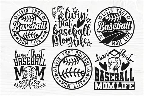 Baseball Mom Svg Bundle Livin That Baseball Svg Mom Life Svg Cut Files So Fontsy