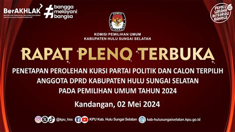 Rapat Pleno Terbuka Pengudian Dan Penetapan Nomor Urut Pasangan Calon