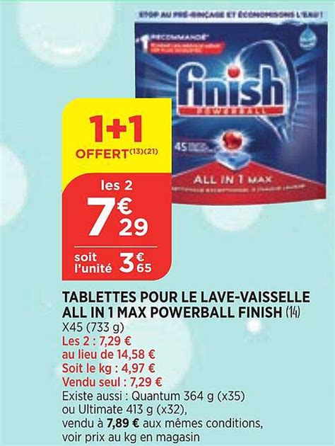 Promo Tablettes Pour Le Lave Vaisselle All In 1 Max Powerball Finish