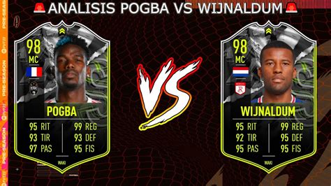 ANALISIS SBC SHOWDOWN POGBA VS WIJNALDUM FIFA 22 A QUIEN HACER