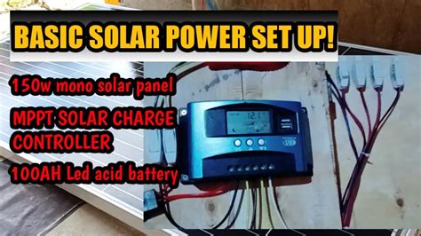 Paano Mag Install Ng Solar Power Generator Basic Solar Set Up 150w Solar Panel Mppt