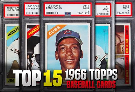 The Best 1966 Topps Baseball Cards Highest Selling Prices