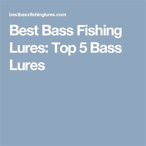 Best Bass Fishing Lures Top 5 Bass Lures Bass Fishing Lures Best