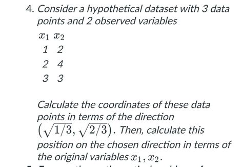 4 Consider A Hypothetical Dataset With 3 Data Points Chegg