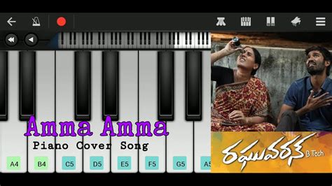 Amma Amma Song Raghuvaran Btech Dhanush Anirudh Easy Piano