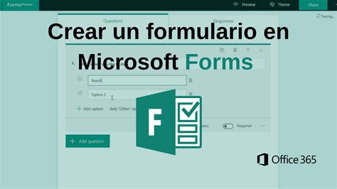 C Mo Crear Un Formulario Con Microsoft Forms Con Preguntas Que Se