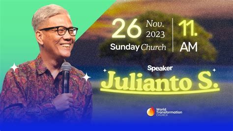 Ibadah Minggu Julianto Simanjuntak Minggu November Pkl