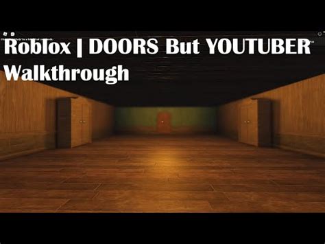 Roblox Doors But Youtuber Walkthrough Youtube