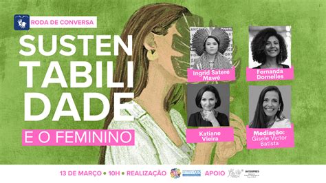 Roda De Conversa Sustentabilidade E O Feminino Movimento Ods Santa