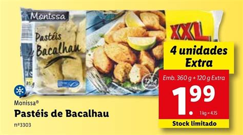 Promoção Monissa Pastéis de Bacalhau 360g 120g em Lidl