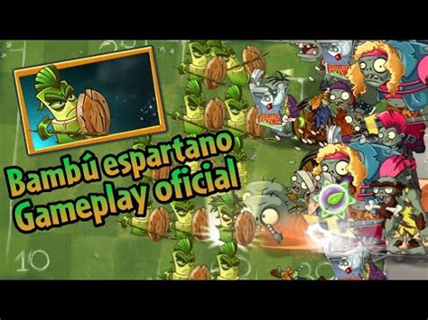 Plantas Vs Zombies Nueva Actualizaci N Bamb Espartano