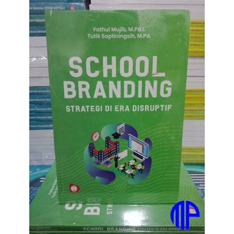 Jual School Branding Strategi Di Era Disruptif Shopee Indonesia