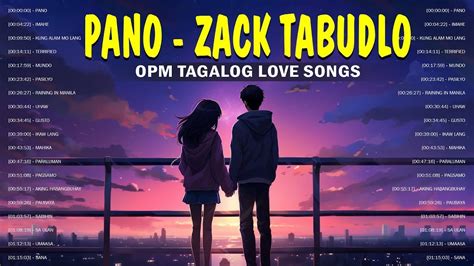 Opm Tagalog Love Songs Lyrics Trending Opm Love Songs Pano