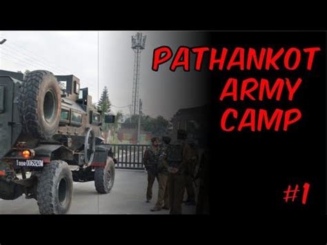 Pathankot Army Camp Vlog Hrkkumar7424 YouTube