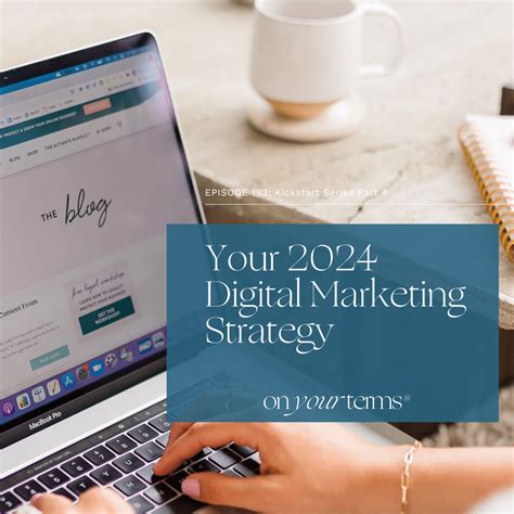 Kickstart Series Part Your Digital Marketing Strategy