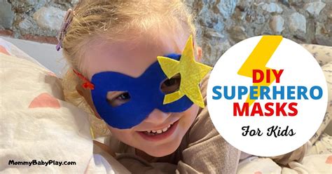 Fun Diy Superhero Masks For Kids Dress Up Play