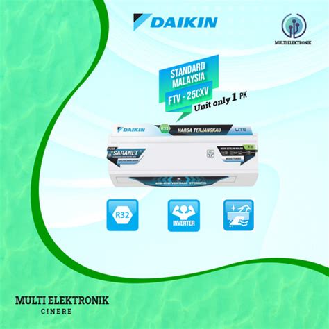 Promo AC Daikin Standart Malaysia 1 PK STV25CXV Unit Only Cicil 0 3x