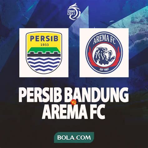 Persib Versus Arema Di Liga Kedua Pelatih Targetkan Hasil Yang Sama