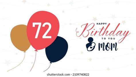 Happy 72 Birthday Mom Greeting Card Stock Vector (Royalty Free ...