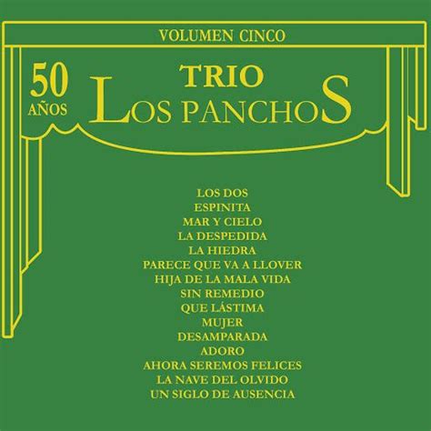 Anos Vol V Trio Los Panchos Mp Buy Full Tracklist