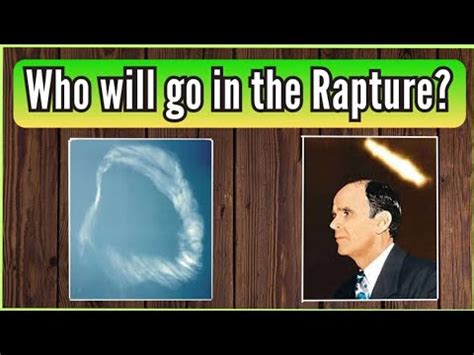 Who Will Go In The Rapture By William Branham Youtube