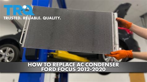 How To Replace AC Condenser 2012 2020 Ford Focus YouTube