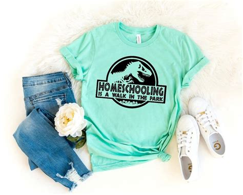 Homeschool Shirt Homeschooling Is A Walk In The Park Etsy In 2020