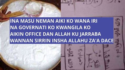 INA MASU NEMAN AIKI KO WANA IRI NA GOVERNATI KO KWANGILA KOAIKIN OFFICE